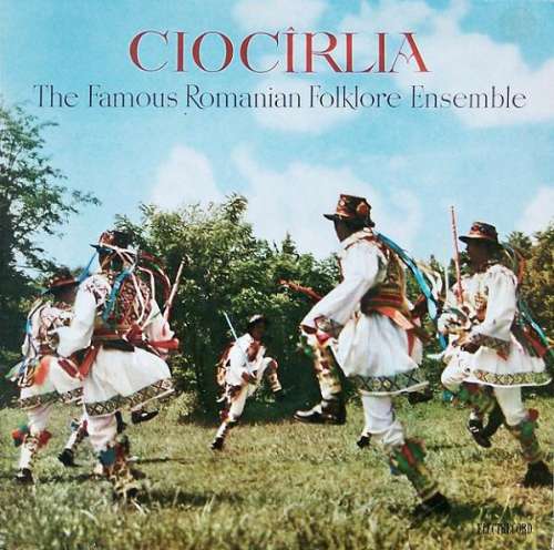 Bild Ciocîrlia* - The Famous Romanian Folklore Ensemble (LP, Album, Mono) Schallplatten Ankauf