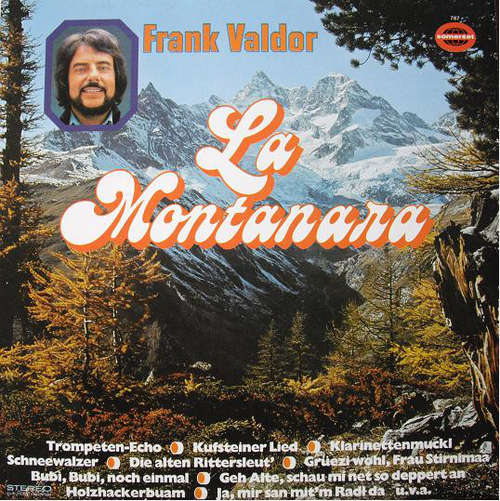 Cover Frank Valdor - La Montanara (LP, Album) Schallplatten Ankauf
