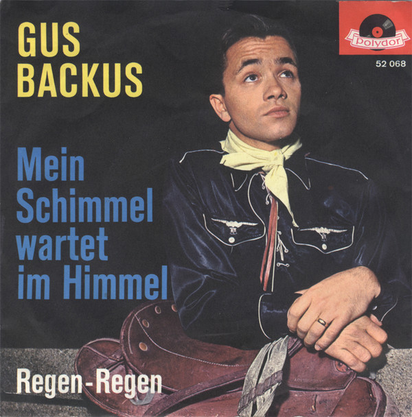 Cover Gus Backus - Mein Schimmel Wartet Im Himmel (7, Single, Mono) Schallplatten Ankauf