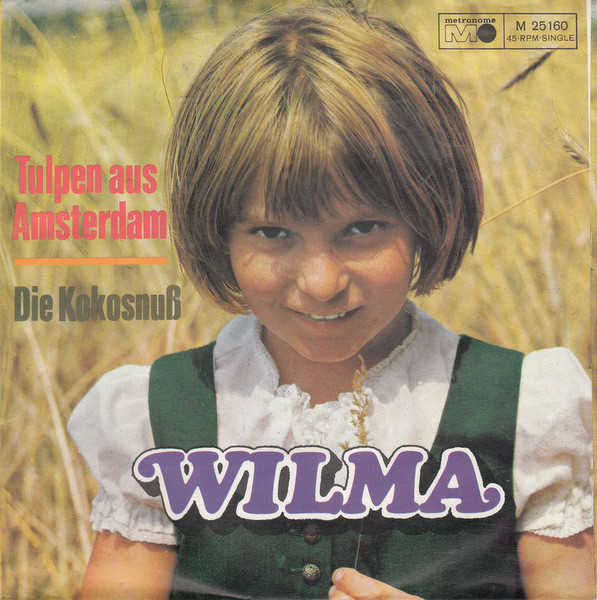 Bild Wilma - Tulpen Aus Amsterdam (7, Single, Mono) Schallplatten Ankauf