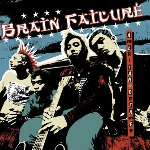 Cover Brain Failure - American Dreamer (LP, Album) Schallplatten Ankauf