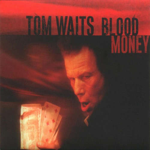 Cover Tom Waits - Blood Money (LP, Album) Schallplatten Ankauf