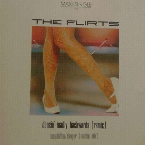 Cover The Flirts - Dancin' Madly Backwards (Remix) (12, Maxi) Schallplatten Ankauf