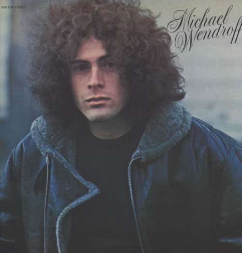 Cover Michael Wendroff - Michael Wendroff (LP, Album, Promo, Gat) Schallplatten Ankauf