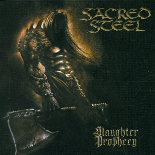 Cover Sacred Steel - Slaughter Prophecy (LP, Album, Ltd, Num) Schallplatten Ankauf