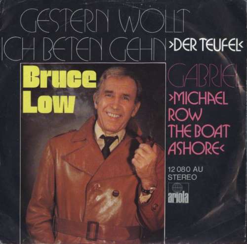 Cover Bruce Low - Gestern Wollt' Ich Beten Gehn >Der Teufel< (7, Single) Schallplatten Ankauf
