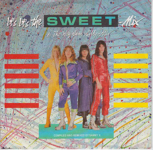 Cover Sweet* - It's It's The Sweet Mix (7, Single) Schallplatten Ankauf