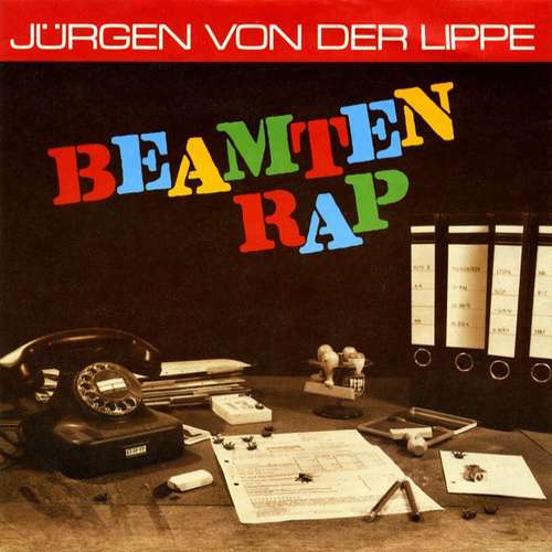 Cover Jürgen Von Der Lippe - Beamtenrap (7, Single) Schallplatten Ankauf