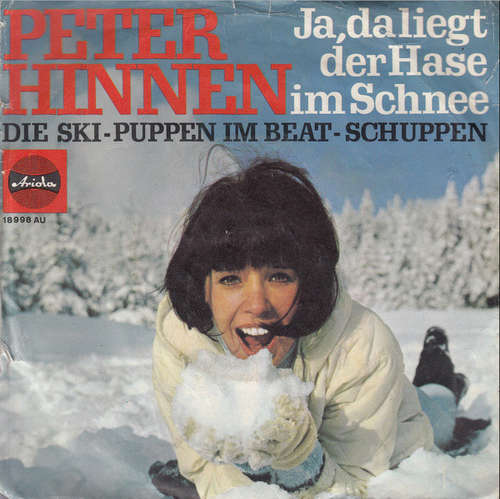 Cover Peter Hinnen - Ja, Da Liegt Der Hase Im Schnee (7, Single) Schallplatten Ankauf