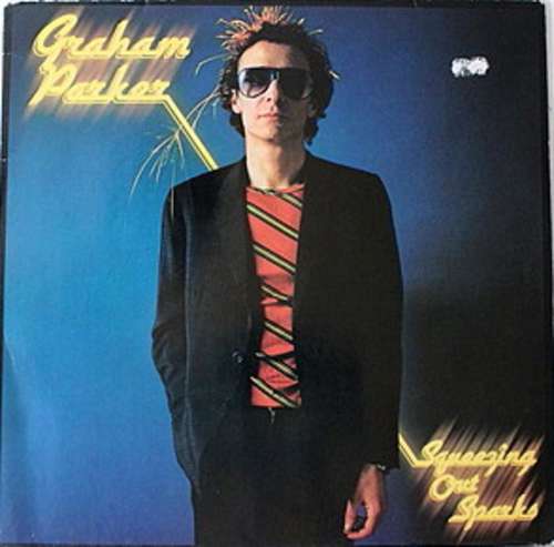 Cover Graham Parker & The Rumour* - Squeezing Out Sparks (LP, Album) Schallplatten Ankauf