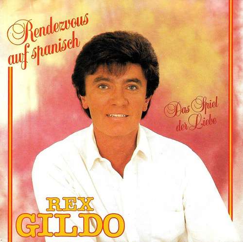 Bild Rex Gildo - Rendezvous Auf Spanisch (7, Single) Schallplatten Ankauf