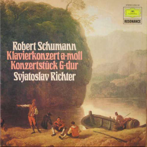 Cover Sviatoslav Richter - Robert Schumann - Klavierkonzert A-Moll Op. 54 · Introduction Und Allegro Appassionato Op. 92 · Novellette Op. 21 No. 1 · Toccata Op. 7 (LP) Schallplatten Ankauf