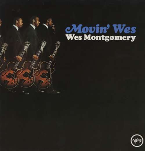 Cover Wes Montgomery - Movin' Wes (LP, Album, RE) Schallplatten Ankauf