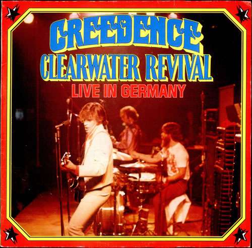 Cover Creedence Clearwater Revival - Live In Germany (LP, Album, RE) Schallplatten Ankauf
