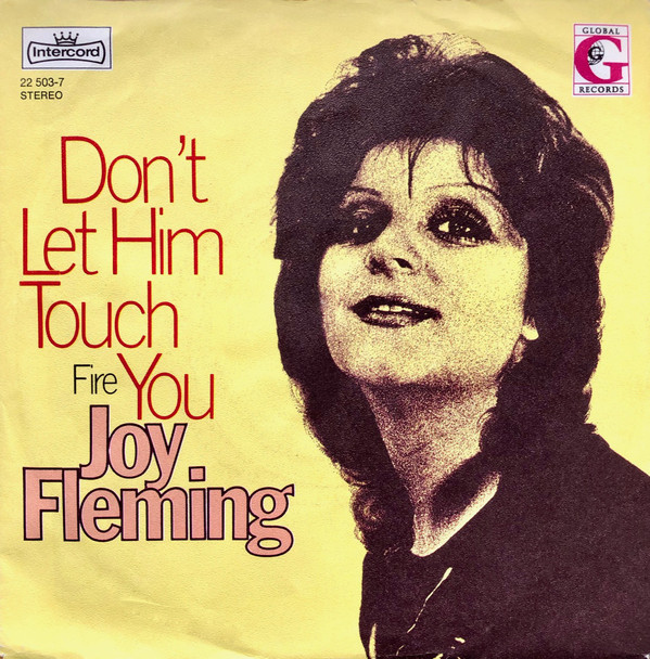 Cover Joy Fleming - Don't Let Him Touch You (7, Single, RP) Schallplatten Ankauf