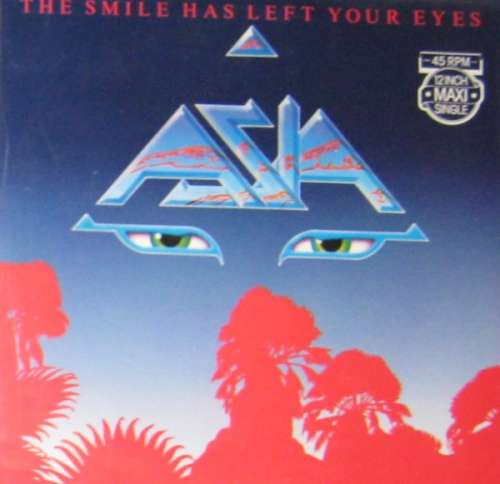 Cover Asia (2) - The Smile Has Left Your Eyes (12, Single) Schallplatten Ankauf
