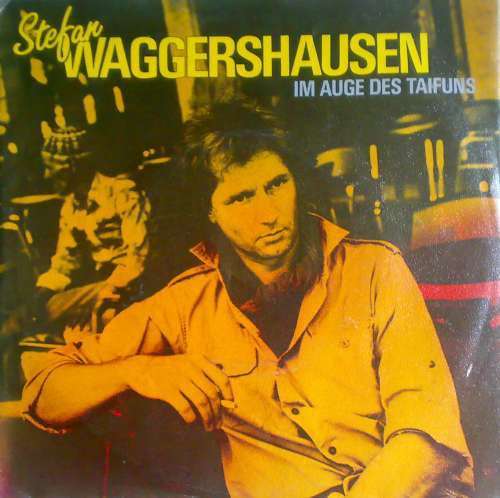 Cover Stefan Waggershausen - Im Auge Des Taifuns (7, Single) Schallplatten Ankauf