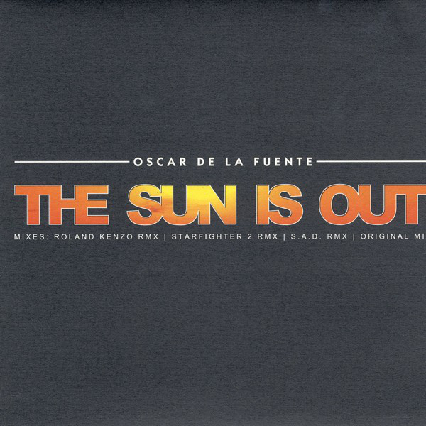 Cover Oscar De La Fuente - The Sun Is Out (12) Schallplatten Ankauf