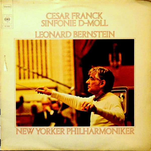 Bild Cesar Franck*, Leonard Bernstein / New Yorker Philharmoniker* - Sinfonie D-moll (LP) Schallplatten Ankauf