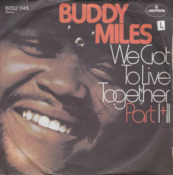 Cover Buddy Miles - We Got To Live Together (7) Schallplatten Ankauf