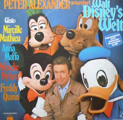 Cover Peter Alexander - Präsentiert Walt Disney's Welt (LP, Album, Club) Schallplatten Ankauf