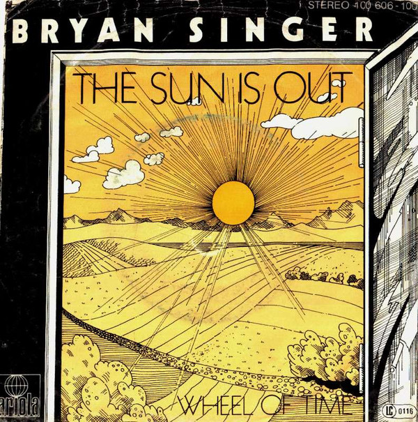 Bild Bryan Singer (2) - The Sun Is Out (7, Single) Schallplatten Ankauf