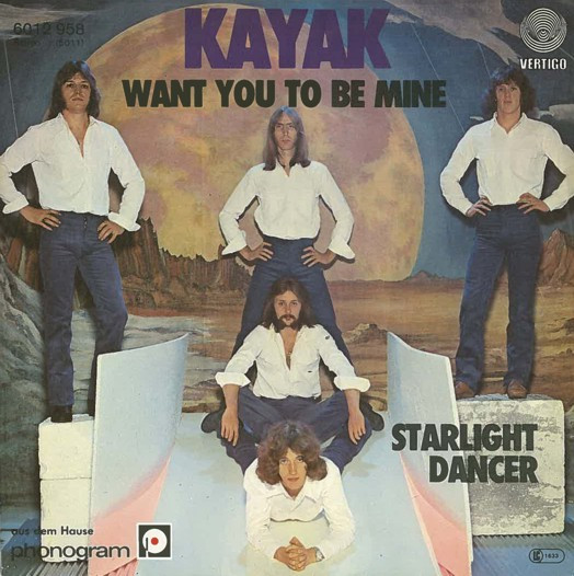 Bild Kayak - Want You To Be Mine / Starlight Dancer (7, Single) Schallplatten Ankauf