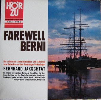 Bild Bernhard Jakschtat - Farewell Berni (LP) Schallplatten Ankauf