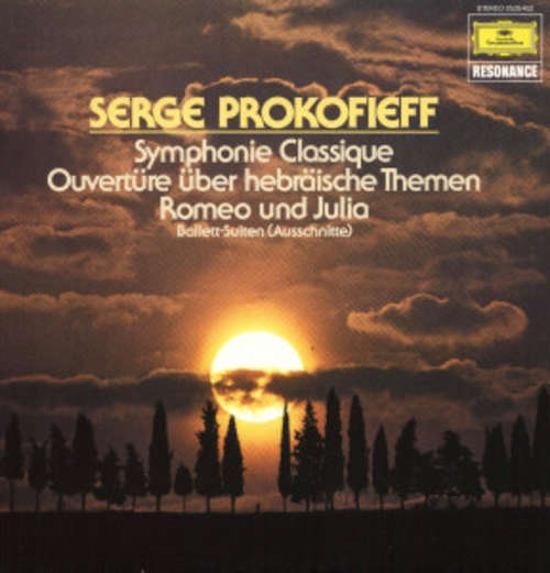 Cover Serge Prokofieff* - Symphonie Classique / Overtüre Über Hebräische Themen / Romeo Und Julia (Ausschnitte) (LP) Schallplatten Ankauf