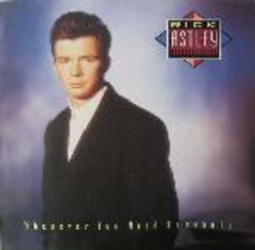 Cover Rick Astley - Whenever You Need Somebody (LP, Album) Schallplatten Ankauf