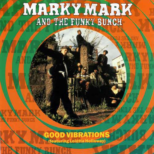 Cover Marky Mark And The Funky Bunch* Featuring Loletta Holloway* - Good Vibrations (7, Single) Schallplatten Ankauf