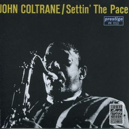 Cover John Coltrane - Settin' The Pace (CD, Album, RE, RM) Schallplatten Ankauf