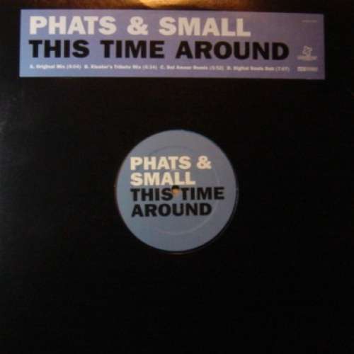 Cover Phats & Small - This Time Around (2x12, Promo) Schallplatten Ankauf