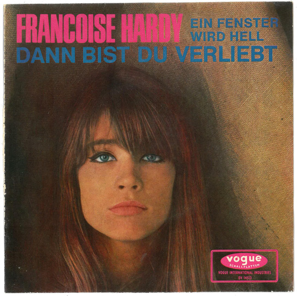 Cover Francoise Hardy* - Dann Bist Du Verliebt (7, Single) Schallplatten Ankauf