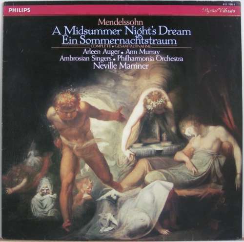 Cover Mendelssohn*, Arleen Auger · Ann Murray · The Ambrosian Singers, Philharmonia Orchestra · Neville Marriner* - A Midsummer Night's Dream (Complete) (LP) Schallplatten Ankauf
