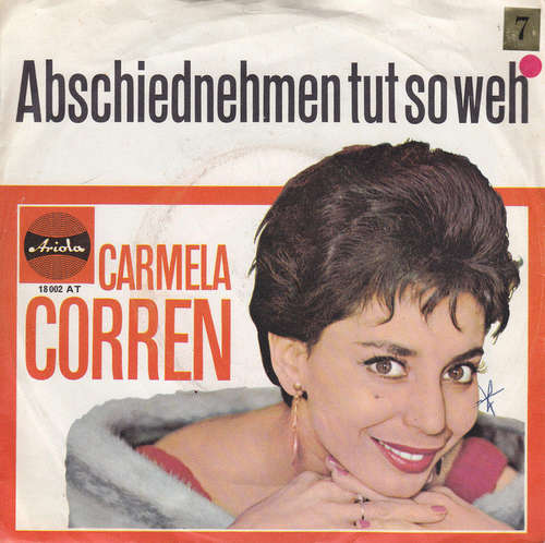 Cover Carmela Corren - Abschiednehmen Tut So Weh (7, Single, Mono) Schallplatten Ankauf