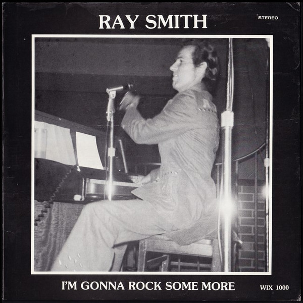 Cover Ray Smith - I'm Gonna Rock Some More (LP, Album) Schallplatten Ankauf