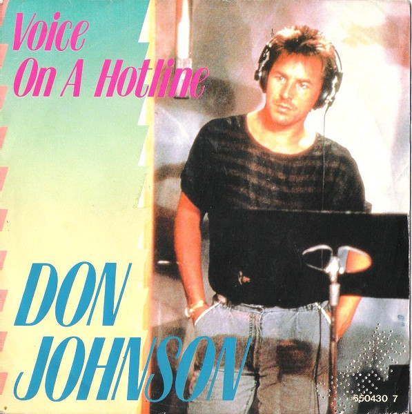 Cover Don Johnson - Voice On A Hotline (7, Single) Schallplatten Ankauf