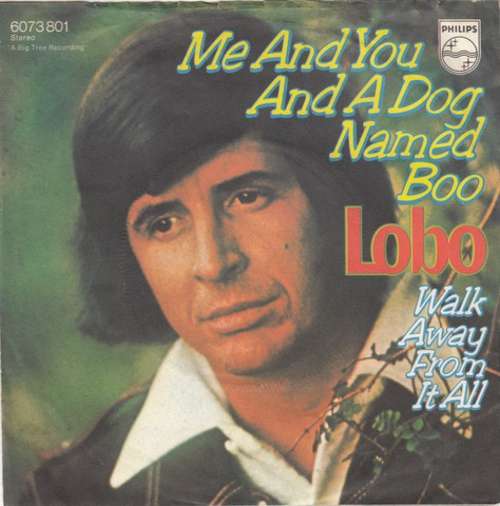Bild Lobo (3) - Me And You And A Dog Named Boo (7, Single) Schallplatten Ankauf