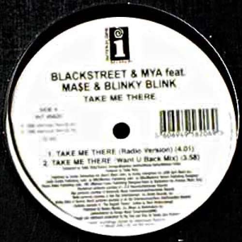 Cover Blackstreet & Mya Featuring Ma$e* & Blinky Blink - Take Me There (12) Schallplatten Ankauf