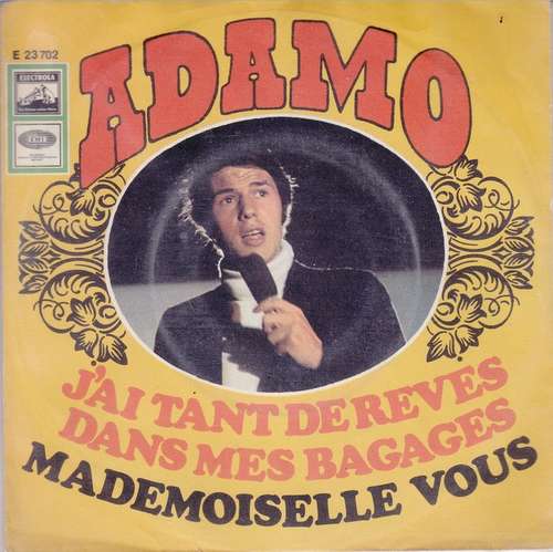 Cover Adamo - J'ai Tant De Reves Dans Mes Bagages / Mademoiselle Vous (7, Single) Schallplatten Ankauf