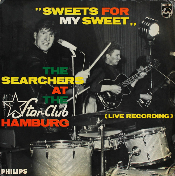 Cover The Searchers - Sweets For My Sweet (The Searchers At The Star-Club Hamburg) (Live Recording) (LP, Album, Mono, RE) Schallplatten Ankauf