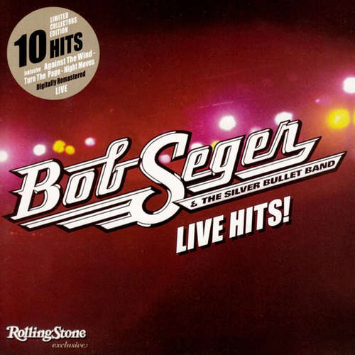 Cover Bob Seger & The Silver Bullet Band* - Live Hits! (CD, Comp, Ltd, Promo, RM) Schallplatten Ankauf