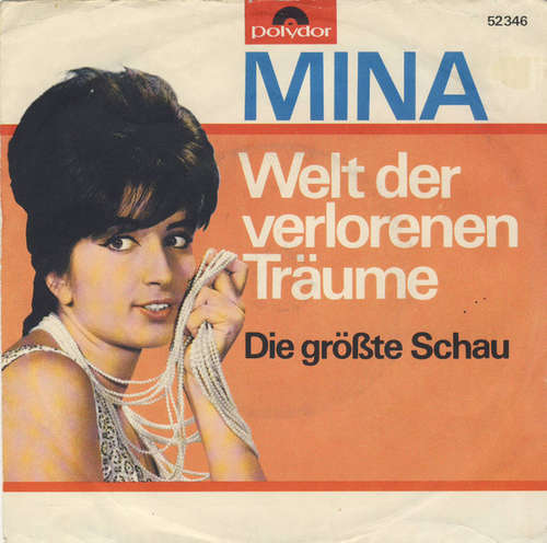 Cover Mina (3) - Welt Der Verlorenen Träume (7, Single, Mono) Schallplatten Ankauf
