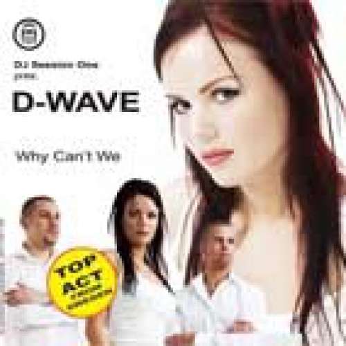 Cover DJ Session One Pres. D-Wave - Why Can't We (12) Schallplatten Ankauf