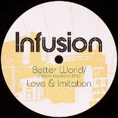 Cover Infusion - Better World (Disc Two) (12, Single) Schallplatten Ankauf