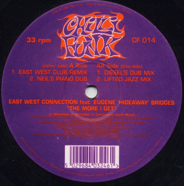 Cover East West Connection Feat. Eugene 'Hideaway' Bridges* - The More I Get (12) Schallplatten Ankauf