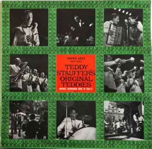 Cover Teddy Stauffer's Original Teddies* - Original Recordings Made In 1940/41 Vol. 2 (LP, Comp) Schallplatten Ankauf