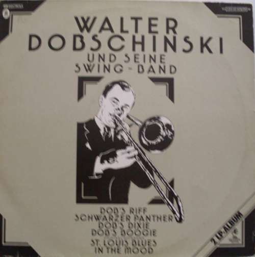 Cover Walter Dobschinski Und Seine Swing-Band - Walter Dobschinski Und Seine Swing-Band (2xLP, Comp) Schallplatten Ankauf