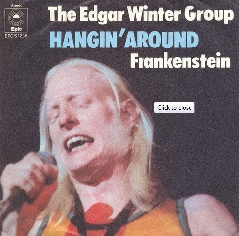Bild The Edgar Winter Group - Hangin' Around (7, Single) Schallplatten Ankauf